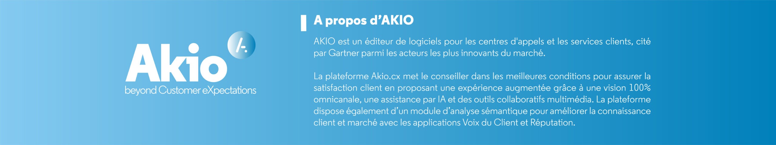 A propos AKIO