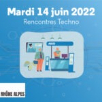 [Salon] Demandez votre invitation pour les Rencontres Techno du CPRC le 14 juin, au Rooftop 52, à Lyon