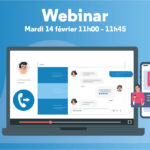 [Webinar] Le Widget Chat et WebCallBack, au service de la satisfaction client – 14 février, de 11h à 11h45