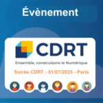 01/07/2025 – Soirée CDRT, le Club des acteurs de la Convergence Informatique & Télécoms